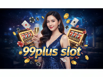 99plus slot เว็บตรง